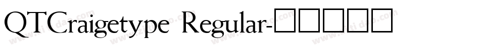 QTCraigetype Regular字体转换